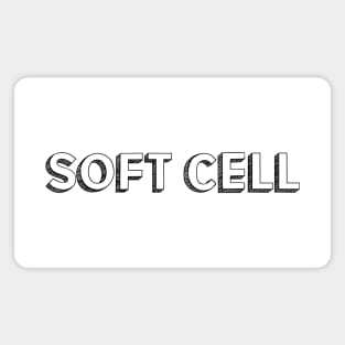 Soft Cell <//> Typography Design Magnet